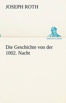 bokomslag Geschichte von der 1002. Nacht