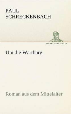 Um die Wartburg