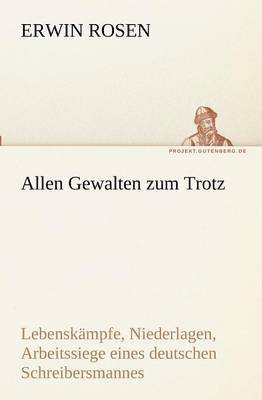 bokomslag Allen Gewalten zum Trotz