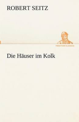 Häuser im Kolk