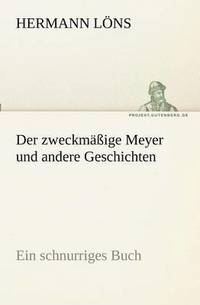 bokomslag Der zweckmassige Meyer und andere Geschichten