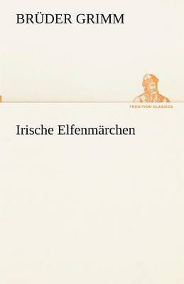 bokomslag Irische Elfenmärchen