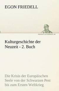 bokomslag Kulturgeschichte der Neuzeit - 2. Buch