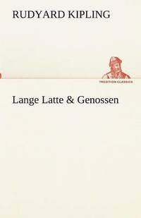 bokomslag Lange Latte & Genossen