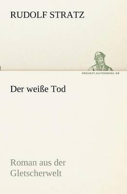 Der weie Tod 1