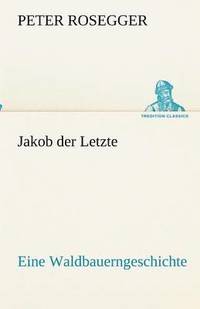 bokomslag Jakob der Letzte