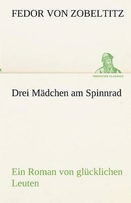 Drei Mdchen am Spinnrad 1