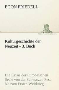 bokomslag Kulturgeschichte Der Neuzeit - 3. Buch