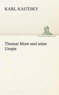 bokomslag Thomas More Und Seine Utopie