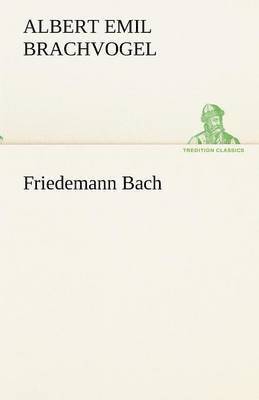 bokomslag Friedemann Bach