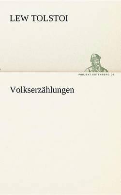 Lew Tolstoi - Volkserzahlungen, Häftad