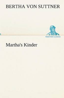 bokomslag Martha's Kinder