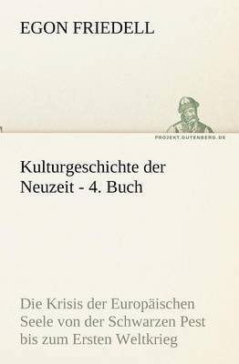 Kulturgeschichte Der Neuzeit - 4. Buch 1