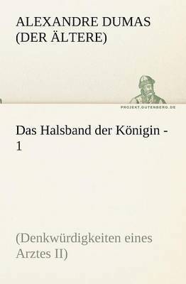 Das Halsband Der Konigin - 1 1