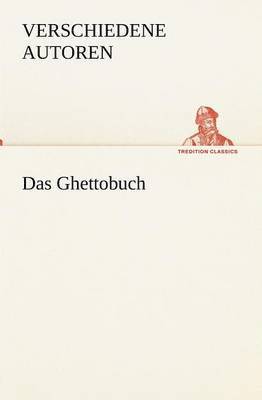Verschiedene Autoren - Ghettobuch, Häftad