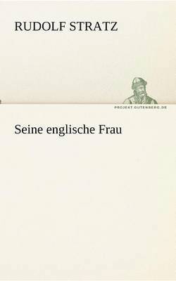 Seine Englische Frau 1