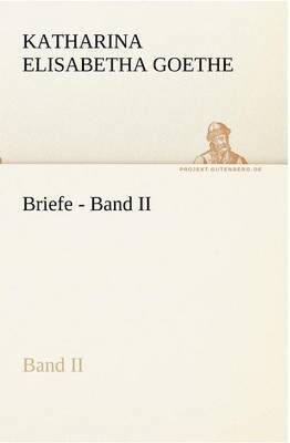 Briefe - Band II 1