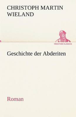 bokomslag Geschichte Der Abderiten