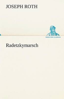 Radetzkymarsch 1