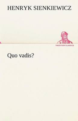 bokomslag Quo Vadis?
