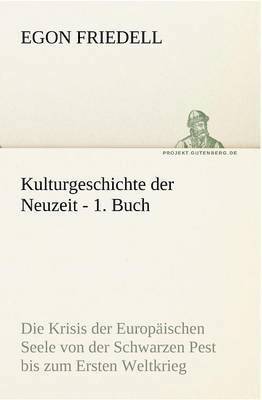 bokomslag Kulturgeschichte Der Neuzeit - 1. Buch