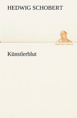 Kunstlerblut 1