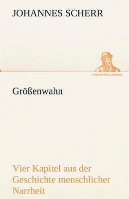 Grossenwahn 1