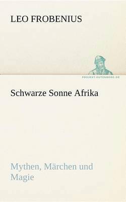 Schwarze Sonne Afrika 1