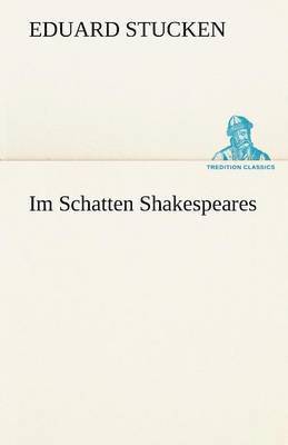 Im Schatten Shakespeares 1