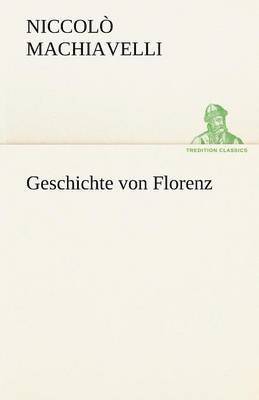 bokomslag Geschichte Von Florenz