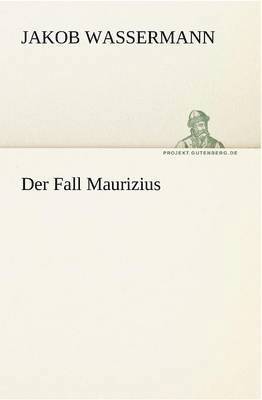 Der Fall Maurizius 1
