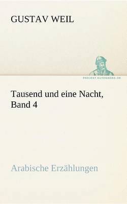 bokomslag Tausend Und Eine Nacht, Band 4