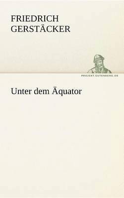 Unter Dem Aquator 1