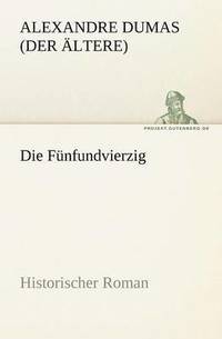 bokomslag Die Funfundvierzig