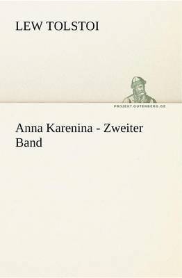 Anna Karenina - Zweiter Band 1