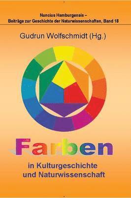 bokomslag Farben in Kulturgeschichte Und Naturwissenschaft