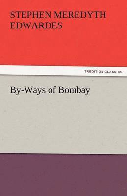 By-Ways of Bombay