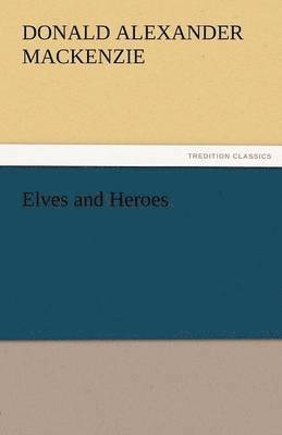 Elves and Heroes 1