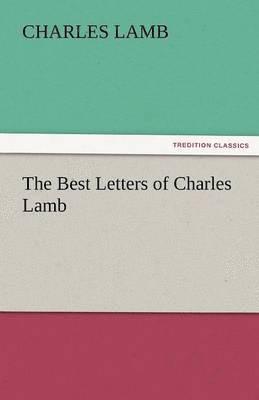 bokomslag The Best Letters of Charles Lamb