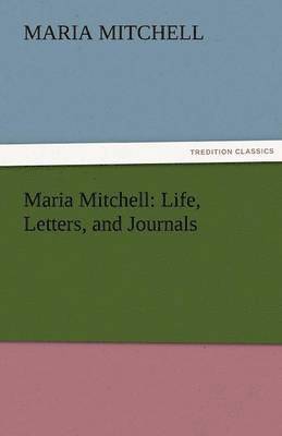 Maria Mitchell - Maria Mitchell, Häftad