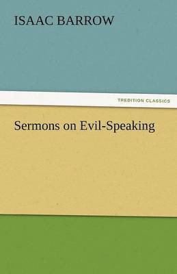 Sermons on Evil-Speaking 1