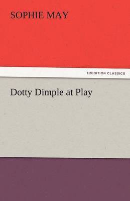 Dotty Dimple at Play 1