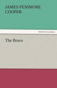 bokomslag The Bravo