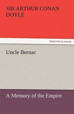 Uncle Bernac 1