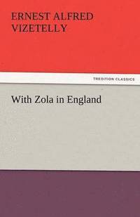 bokomslag With Zola in England