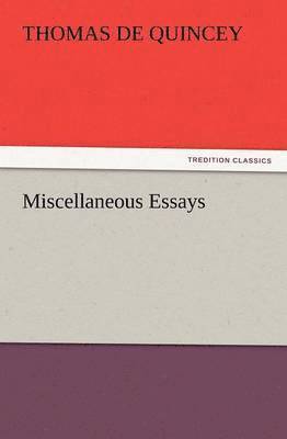 Miscellaneous Essays