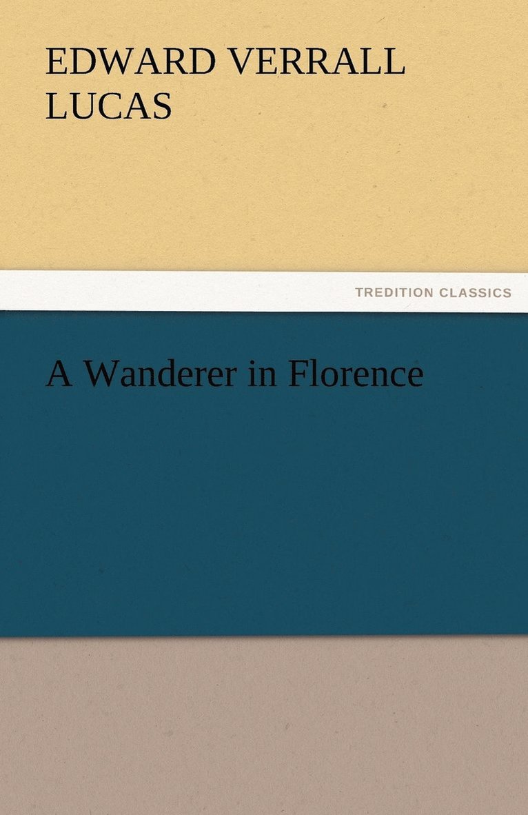 Wanderer in Florence