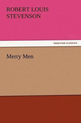 Robert Louis Stevenson - Merry Men, Häftad