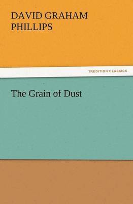 The Grain of Dust 1