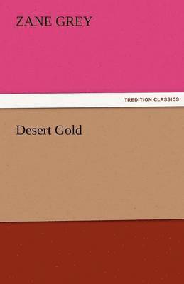 Desert Gold 1